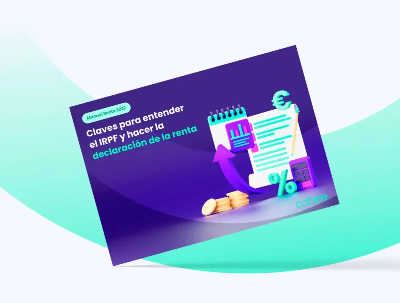 Descarga ya el Manual Renta 2022: la guía para hacer tu declaración de la renta